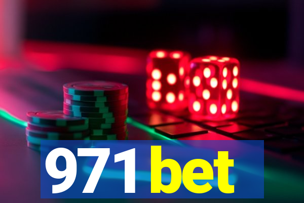 971 bet